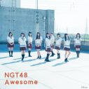 NGT48、新曲「Awesome」MVメイキングを収めたビハインド映像公開 - 画像一覧（3/6）