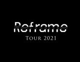 Perfume、『Reframe Tour 2021』最終公演の模様を全国の映画館で完全生中継 - 画像一覧（1/1）