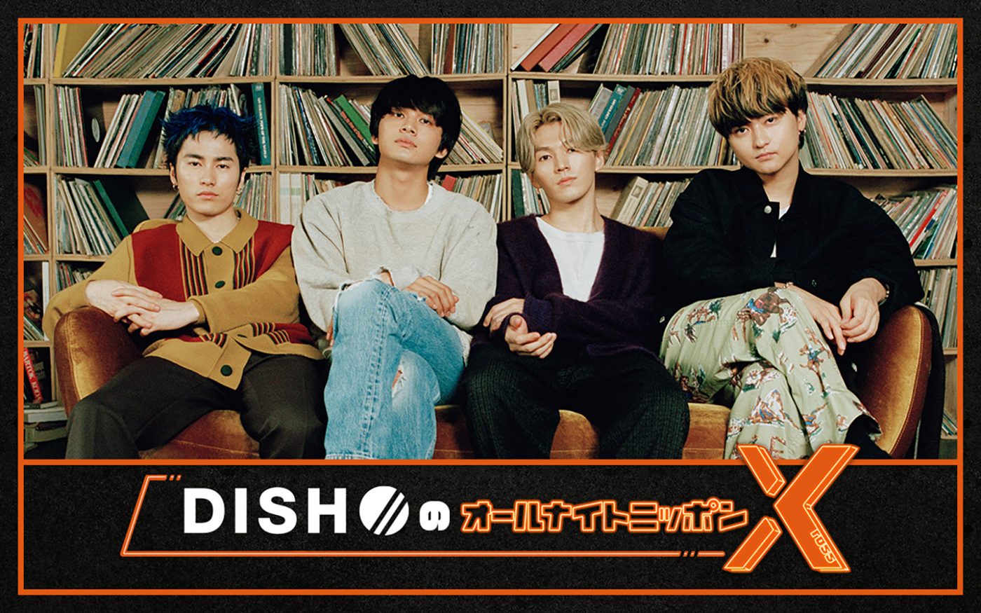 DISH//、12月28日放送の『オールナイトニッポンX』に登場！「いまだに夢みたいです」（北村匠海）
