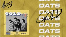 DATS、12ヵ月連続デジタルリリース第3弾「Gold」のオフィシャルオーディオを公開 - 画像一覧（2/4）