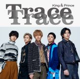 King & Prince、10thシングル「TraceTrace」のジャケット写真解禁