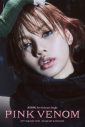 BLACKPINK、新曲「Pink Venom」の予約注文がスタート！ ニュービジュアルも続々と公開 - 画像一覧（5/6）