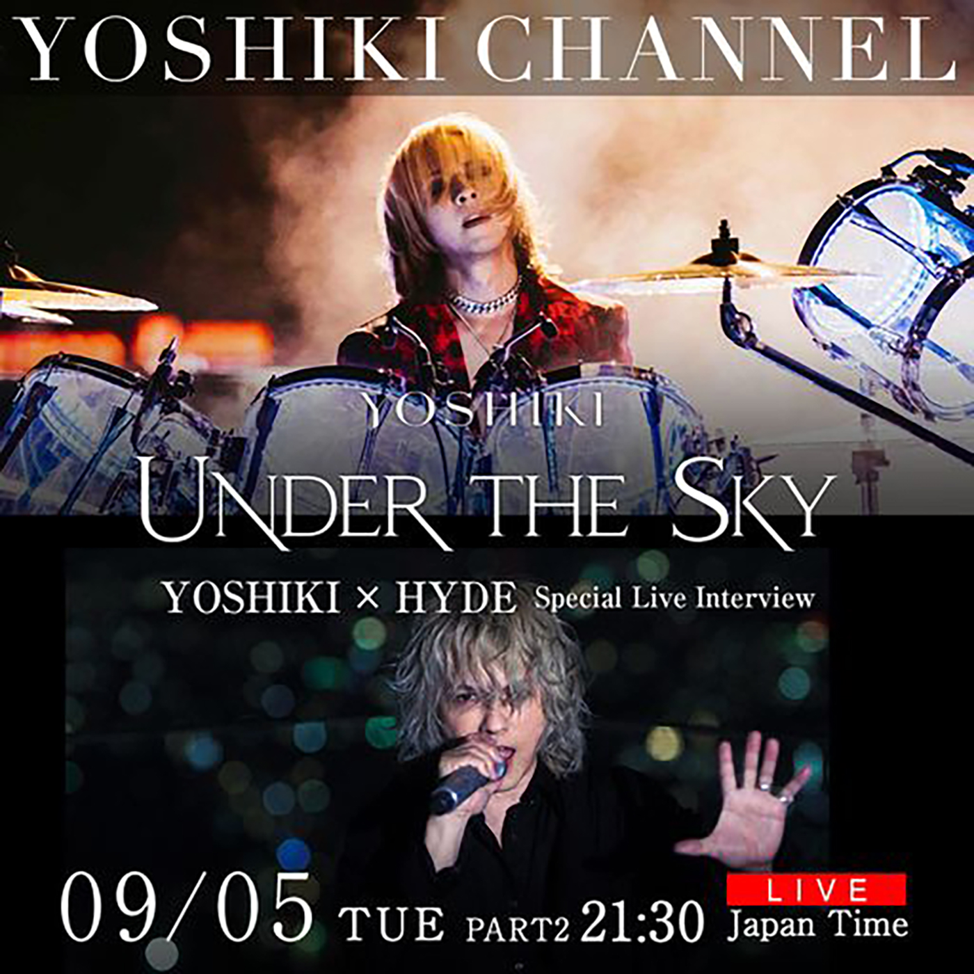 『YOSHIKI UNDER THE SKY』ジャパンプレミア生中継＆YOSHIKI × HYDEスペシャル生対談が決定 THE