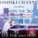 『YOSHIKI : UNDER THE SKY』ジャパンプレミア生中継＆YOSHIKI × HYDEスペシャル生対談が決定 - 画像一覧（2/2）