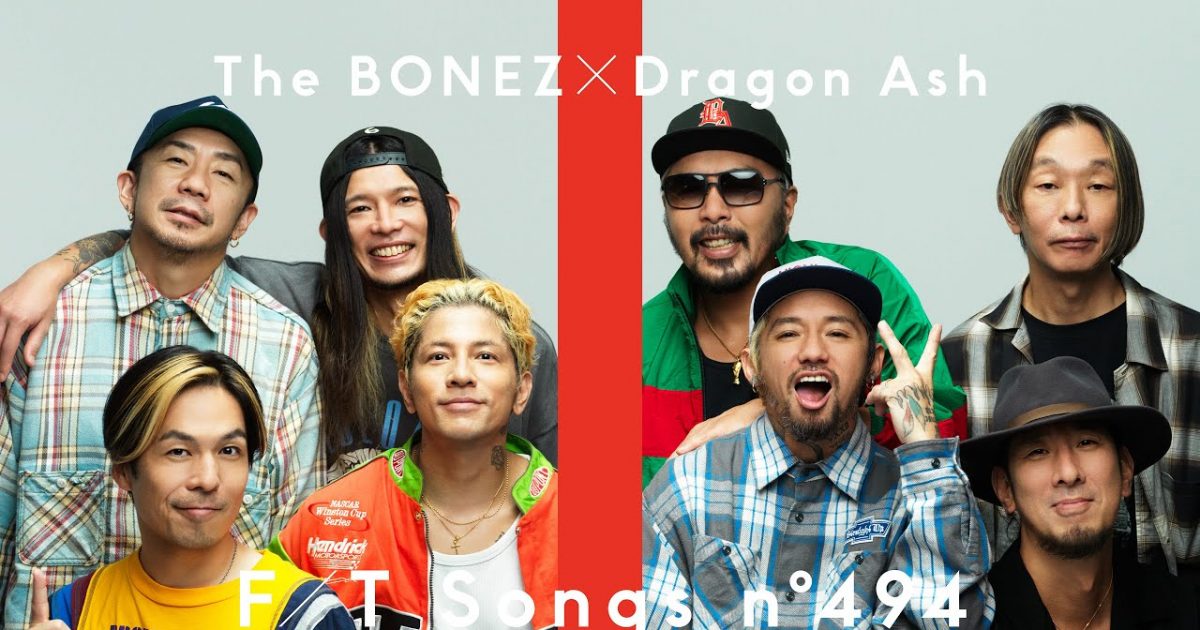 Dragon Ash – Straight Up feat. JESSE / THE FIRST TAKE – THE FIRST