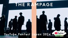 THE RAMPAGE – CyberHelix / YouTube Fanfest Japan 2024 × THE FIRST TAKE - 画像一覧（1/1）