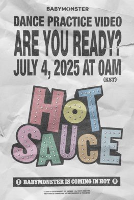 BABYMONSTER新曲「HOT SAUCE」全体パフォーマンス公開映像決定