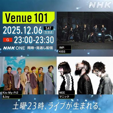 Kis-My-Ft2が『Venue101』で2025年“個人的”流行語を発表！IMP. 、NEEも登場