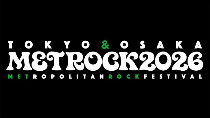 『METROCK2026（メトロック2026）』タイムテーブル発表！東京・大阪全日程の出番時間＆ヘッドライナーを紹介