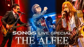 『SONGSライブスペシャル THE ALFEE』の地上波放送が決定！NHKのスタジオで500人のファンの前で一夜限りのSPステージを披露