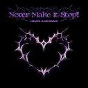 柏木ひなた、ファンの間で話題を集めていた新曲「Never Make It Stop!!」配信リリース決定 - 画像一覧（1/2）