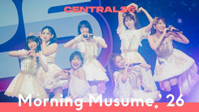 モーニング娘。’26 – ザ☆ピ〜ス！～LOVEマシーン～そうだ！ We’re ALIVE～恋愛レボリューション21 / Live at CENTRAL26