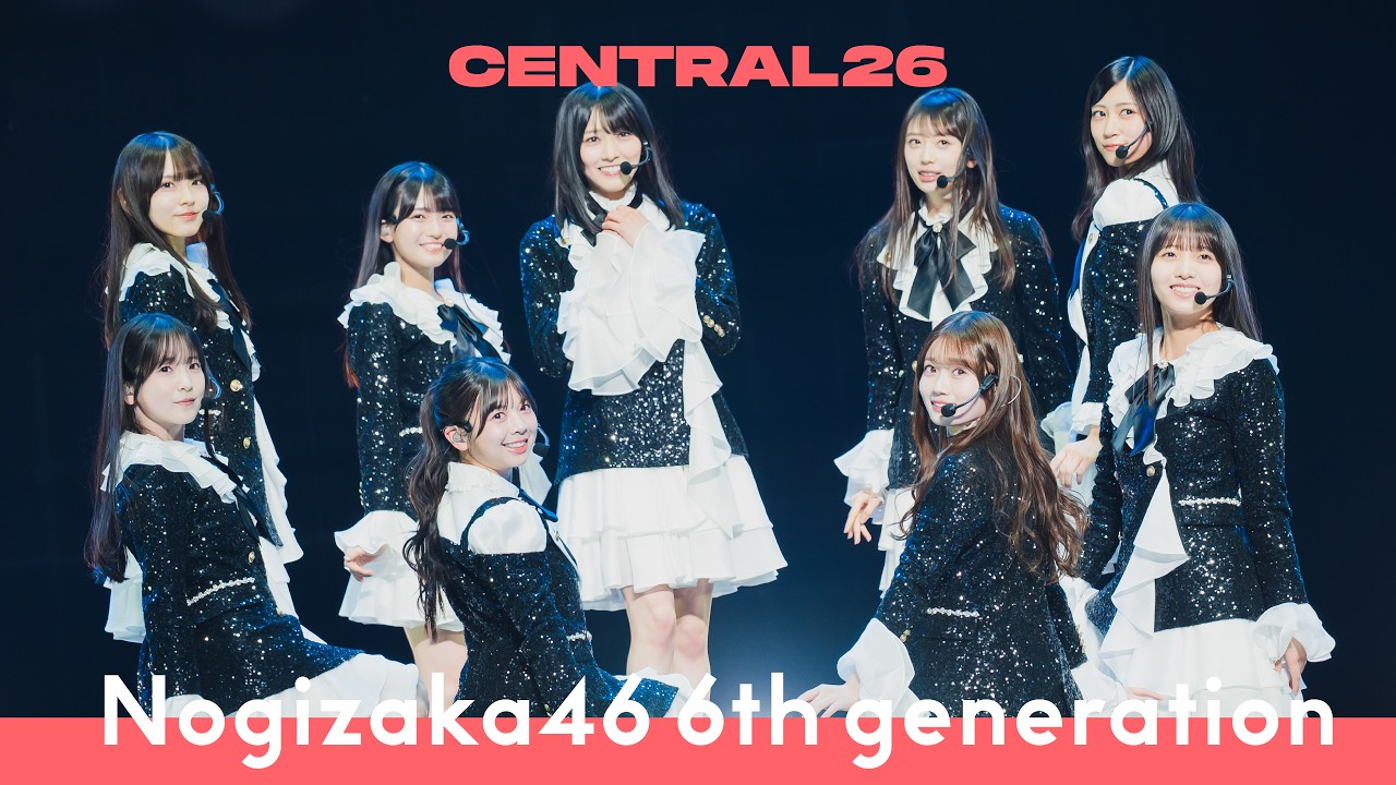 乃木坂46 6期生 – 全力ラップタイム / Live at CENTRAL26 - 画像一覧（1/1）