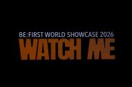 【ライブレポート】BE:FIRSTに世界4都市が熱狂！ワールドショーケース『BE:FIRST WORLD SHOWCASE 2026 “WATCH ME”』完走 - 画像一覧（2/6）