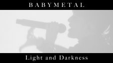 BABYMETAL、コンセプトアルバム『THE OTHER ONE』より新曲「Light and Darkness」が配信スタート＆MV公開 - 画像一覧（2/2）