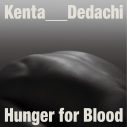 Kenta Dedachi、LAで制作した新曲「Hunger for Blood」の配信リリースが決定 - 画像一覧（2/2）