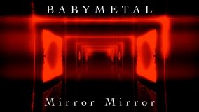BABYMETAL、コンセプトアルバム『THE OTHER ONE』配信スタート！ 「Mirror Mirror」リリックビデオ公開