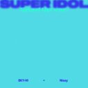 SKY-HI × Nissy「SUPER IDOL」の“Sped Up ver.”が配信スタート - 画像一覧（1/1）