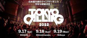 『TOKYO CALLING 2022』開催決定！ 出演アーティスト第1弾40組を解禁