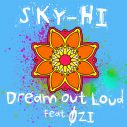 SKY-HI、自身が出演するTVCMのために書き下ろした新曲「Dream Out Loud feat. ØZI」配信リリース決定 - 画像一覧（3/3）