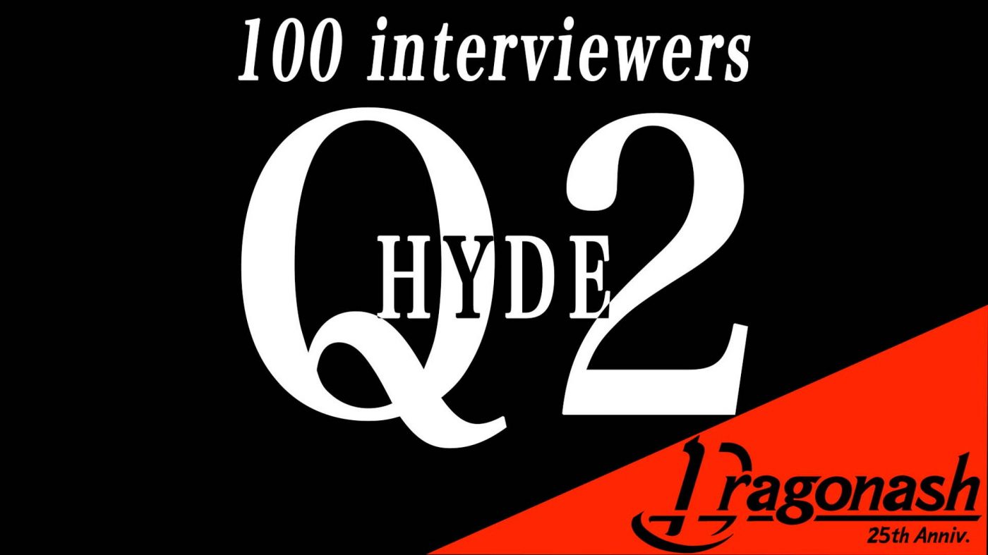 Dragon Ashのメジャーデビュー25周年企画「100 interviewers」にHYDEが降臨！ - 画像一覧（1/2）