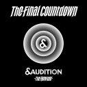 HYBEオーディション『＆AUDITION』のシグナルソングが「The Final Countdown」に決定 - 画像一覧（2/18）
