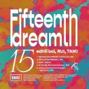 BMSG所属のedhiii boi、RUI、TAIKIによるコラボEP『15th Dream』配信リリース決定 - 画像一覧（3/3）