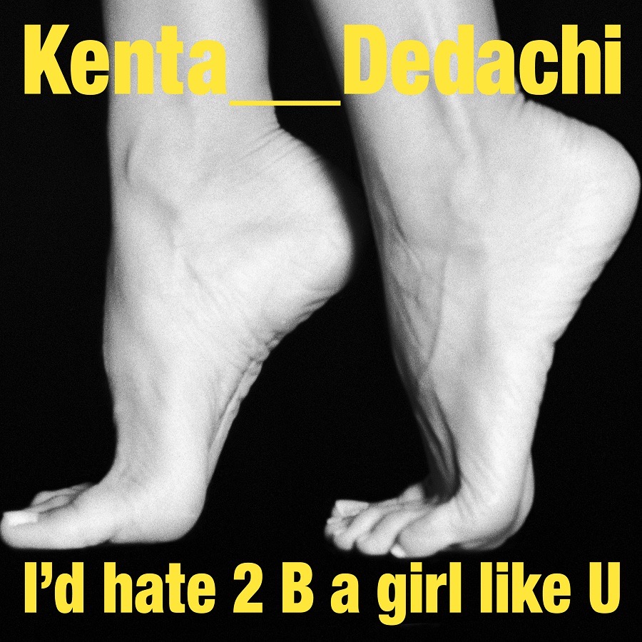 Kenta Dedachi、LAにて一発録りで収録された新曲「I’d hate 2 B a girl like U」MV公開 - 画像一覧（1/4）