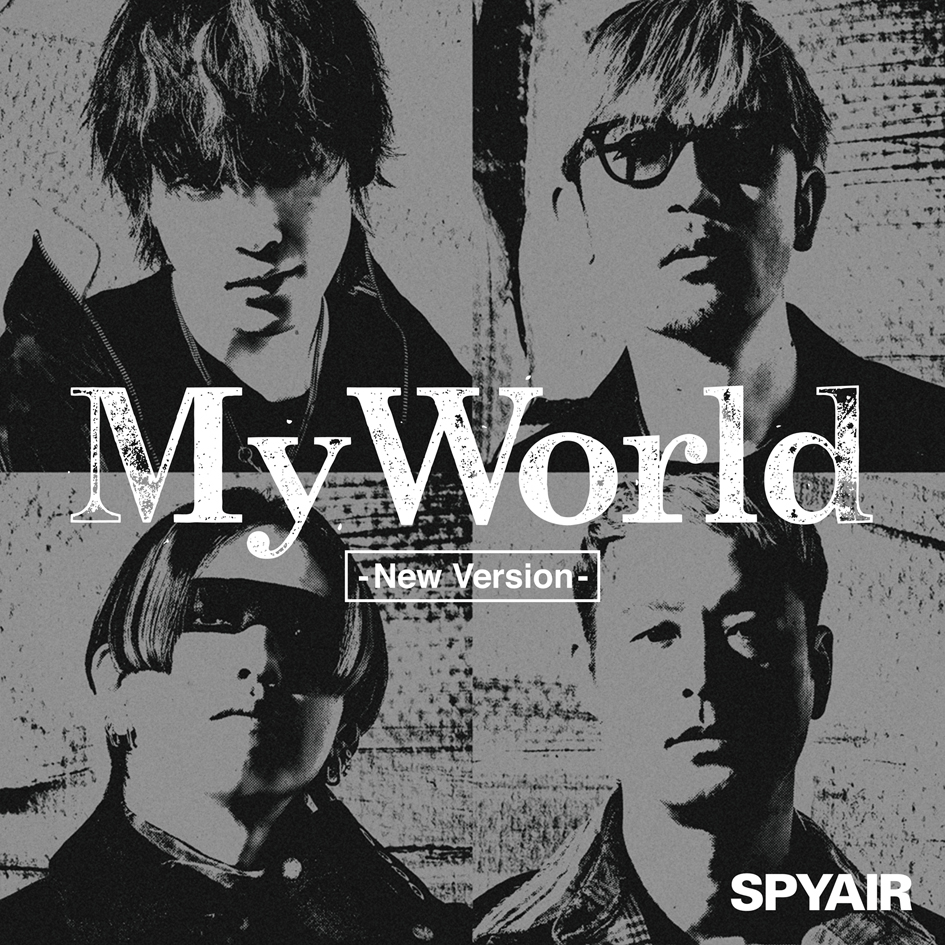 SPYAIR、新ボーカル・YOSUKEが歌唱した「My World」のニューバージョンを配信リリース＆MVも公開 - 画像一覧（1/4）