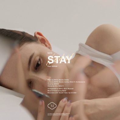 MATZ、デビューシングル「STAY feat. SURAN」をリリース