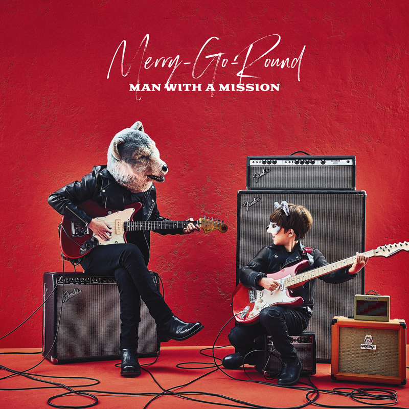 MAN WITH A MISSION、新曲「Merry-Go-Round」MVを8月21日にYouTubeプレミア公開