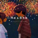 恋愛ソングプロジェクト“He ＆ She”、新曲「君とサルビア」Heバージョンをリリース - 画像一覧（3/4）