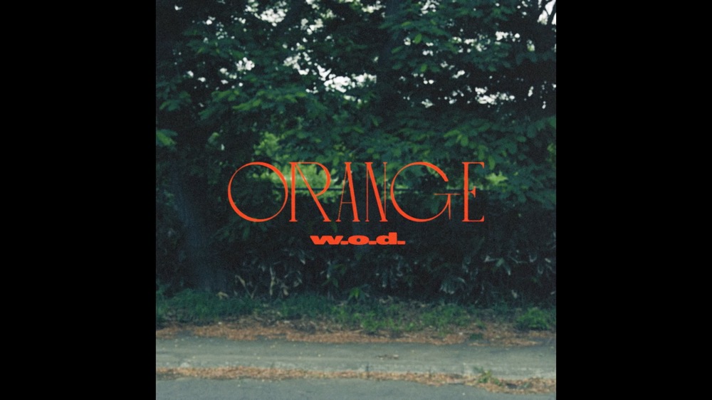 w.o.d.、アルバム『感情』より先行シングル「オレンジ」を配信リリース！ MVのプレミア公開も決定 - 画像一覧（2/3）