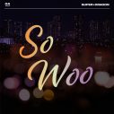 SUPER★DRAGON、新曲「So Woo」配信リリース決定 - 画像一覧（1/2）