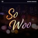 SUPER★DRAGON、新曲「So Woo」配信リリース決定 - 画像一覧（2/2）