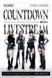BLACKPINK、YouTubeにてカムバックカウントダウンライブストリームを開催