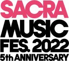 『SACRA MUSIC FES.2022』、藍井エイル、ClariS、FLOWら全ラインナップが決定 - 画像一覧（2/2）