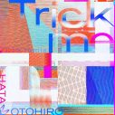 海外プロデューサーTCTSによる秦基博「Trick me」リミックスが全世界配信スタート - 画像一覧（3/3）