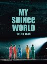 SHINee、スペシャルコンサートムービー『MY SHINee WORLD』の映像作品化が決定 - 画像一覧（3/4）