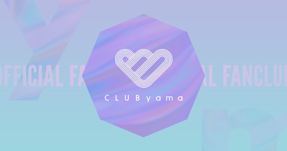 yama、オフィシャルファンクラブ「CLUB yama」がオープン - 画像一覧（2/3）