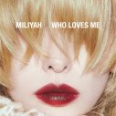 加藤ミリヤ、ニューアルバム『WHO LOVES ME』全曲解禁！全貌が明らかに - 画像一覧（6/8）