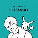 エド・シーラン、新曲「Celestial」がポケモン新作ゲームの挿入歌に決定！ MVも公開 - 画像一覧（1/3）