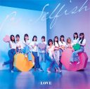 =LOVE、12thシングル「Be Selfish」発売記念スペシャルプレゼントの詳細決定 - 画像一覧（7/7）