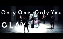 GLAY、最新曲「Only One,Only You」MV公開。テーマは「世界平和」 - 画像一覧（1/2）