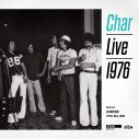Char、1976年の幻のファーストツアー音源がリリース決定！ アルバム＆予約特典ティザーが一挙公開 - 画像一覧（1/6）