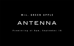 Mrs. GREEN APPLE、フジテレビ系バレーボール日本代表応援ソング「ANTENNA」のMVティザー公開
