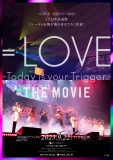 ＝LOVE初ライブフィルムの本編冒頭映像＆プロデューサー指原莉乃のコメント公開！「試写室で号泣。見応えたっぷりの104分でした」