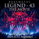 BABYMETAL、ライブフィルム『BABYMETAL LEGEND-43 THE MOVIE』のBlu-ray＆DVD発売決定 - 画像一覧（1/2）