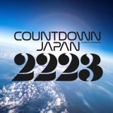 『COUNTDOWN JAPAN 22/23』総勢121組の出演アーティストが決定。チケット第3次抽選先行受付もスタート