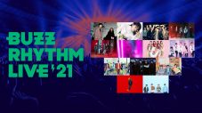 NiziU、BE:FIRST、Vaundy、Creepy Nutsら出演！『バズリズム LIVE 2021』Huluで独占配信決定 - 画像一覧（1/1）